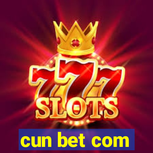 cun bet com